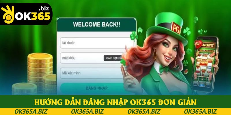 Hướng dẫn khách hàng đăng nhập OK365 đơn giản